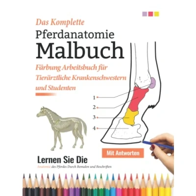 Abbildung von Das Komplette Pferdanatomie Färbung arbeitsbuch für Tierärztliche Krankenschwestern und Studenten: pferdeanatomie Malbuch Anatomie ... Revision, Veterinärgeschenk