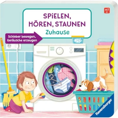 Abbildung von Spielen, Hören, Staunen: Zuhause. Ein Soundbuch ganz ohne Batterie und Elektronik