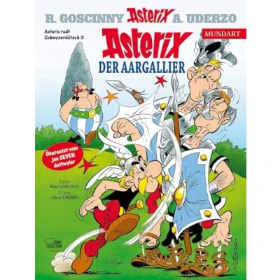 Abbildung von Asterix Mundart Schwyzerdütsch III: Asterix, de Aargallier
