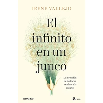 Abbildung von el infinito en un junco: La invención de los libros mundo antiguo (Best Seller)
