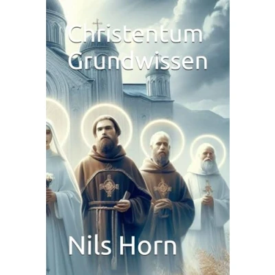 Abbildung von Christentum Grundwissen: in der heutigen Zeit. Reform Kirche. Gotteserfahrung