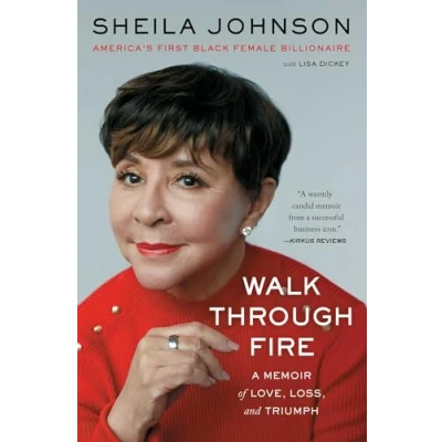 Abbildung von Walk Through Fire: A Memoir of Love, Loss, and Triumph