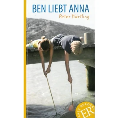 Abbildung von Ben liebt Anna: Deutsche Lektüre für das 1. Lernjahr. (Easy Readers (DaF))