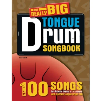 Abbildung von The REALLY big tongue drum Songbook: 100 Songs for easy