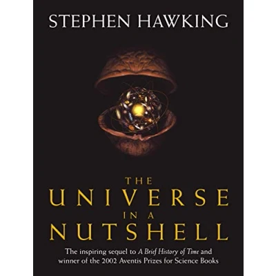 Abbildung von the Universe In A Nutshell: beautifully illustrated follow up to Professor Stephen Hawking’s bestselling masterpiece Brief History of Time