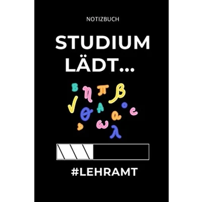 Abbildung von NOTIZBUCH STUDIUM LÄDT... #LEHRAMT: A5 Geschenkbuch BLANKO für Lehramt Studenten Geschenkidee zum Geburtstag Studienbeginn Erstes Semester Schulabschluss Lehrer Abitur