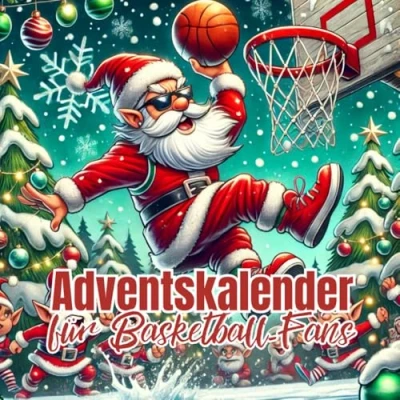Abbildung von Adventskalender für Basketball Fans: Sportliche Fakten und interessantes Wissen echte Fans Spieler