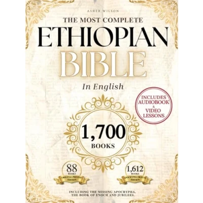 Abbildung von THE COMPLETE ETHIOPIAN BIBLE in English 88 Scriptures: including Missing Apocrypha, Book of Enoch, Jubilees.