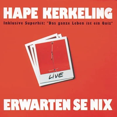 Abbildung von Erwarten Se Nix: Inklusive Superhit: &#039;Das ganze Leben ist ein Quiz&#039;