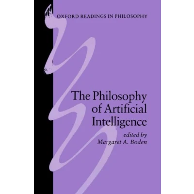 Abbildung von The Philosophy Of Artificial Intelligence (Oxford Readings In Philosophy)