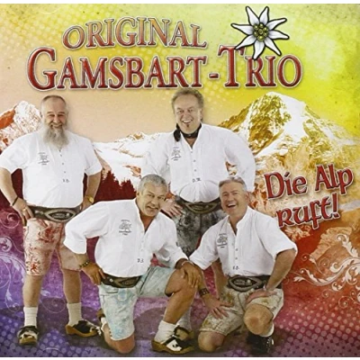 Abbildung von Wenn die Alp Ruft! ; Geh Alte gib a Ruh; Dubbl Liad; Limbo Italo; Mein Grossvater war Musikant; Wo der Wildbach rauscht; Nimm mich mit Kapitän