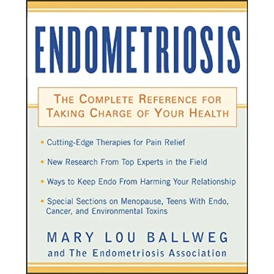 Abbildung von Endometriosis: The Complete Reference For Taking Charge Of Your Health