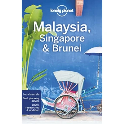 Abbildung von Lonely Planet Malaysia, Singapore &amp; Brunei: Perfect for exploring top sights and taking roads less travelled (Travel Guide)
