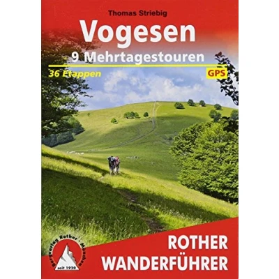 Abbildung von Vogesen 9 Mehrtagestouren: 36 Etappen. Mit GPS Tracks (Rother Wanderführer)