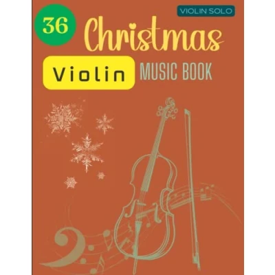 Abbildung von Violin Christmas Music Book: 36 Songs for Solo