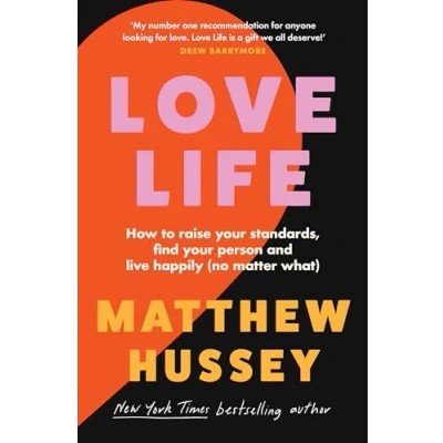 Abbildung von love Life: A transformative self help book on and confidence from the Sunday Times bestselling author