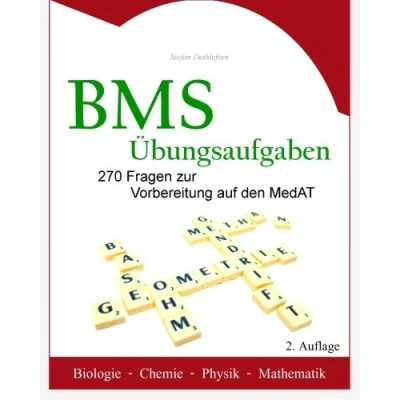 Abbildung von BMS Übungsaufgaben: 270 Fragen zur Vorbereitung auf den MedAT Biologie Chemie Physik Mathematik