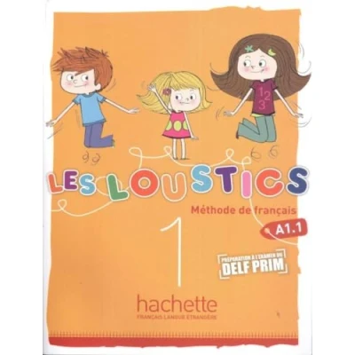 Abbildung von Les Loustics 1: Livre de l&#039;Élève: l&#039;Élève