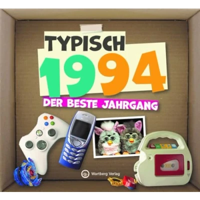 Abbildung von Typisch 1994 Der beste Jahrgang: Jahrgangsbuch zum 30. Geburtstag Das perfekte Geschenk runden Fotos, Texte, Erinnerungen (Geschenkbuch)