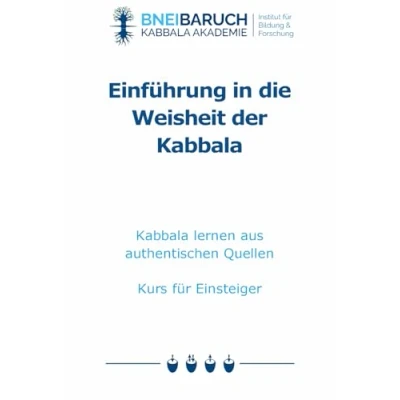 Abbildung von Einführung in die Weisheit der Kabbala: Kabbala lernen aus authentischen Quellen Kurs für Einsteiger