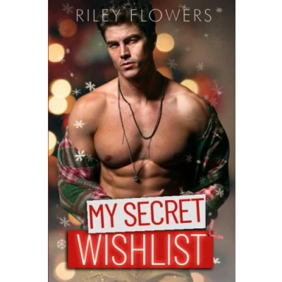 Abbildung von My Secret Wishlist: Ein Enemies to Lovers Weihnachtsliebesroman (Carter Brothers Lovestories)