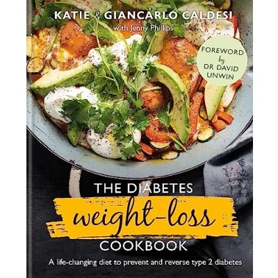 Abbildung von The diabetes Weight Loss Cookbook: A life changing diet to prevent and reverse type 2