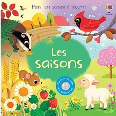 Abbildung von Les saisons Mon livre sonore à toucher Dès 1 an