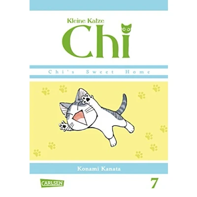 Abbildung von Kleine Katze Chi 7: Liebenswerte und humorvolle Abenteuer (nicht nur) für Katzenfreunde!