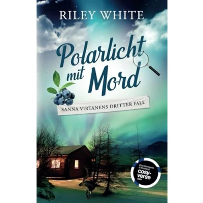 Abbildung von Polarlicht mit Mord Ein Kriminalroman Herz (Die Cosy Crime Serie in Finnland, Band 3)