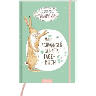 Abbildung von Weißt du eigentlich, wie lieb ich dich hab?: Mein Schwangerschaftstagebuch Erinnerungsalbum für die unvergesslichsten Momente aus der Schwangerschaft