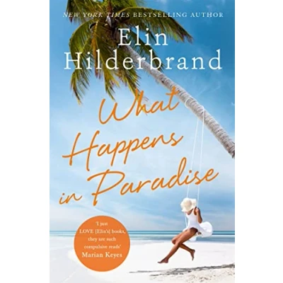 Abbildung von What Happens in Paradise: from THE bestselling author of PERFECT COUPLE, now a major Netflix drama for 2024 (Winter Paradise)