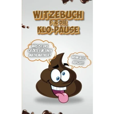 Abbildung von Witzebuch für die Klo Pause: Ein Originelles und Lustiges Geschenk Jugendliche Erwachsene