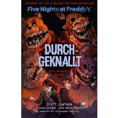 Abbildung von Five Nights at Freddy&#039;s: Durchgeknallt Die Graphic Novel: Comic zum Game