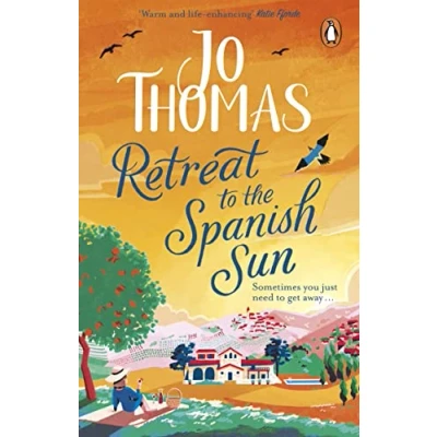 Abbildung von Retreat to the Spanish Sun: Escape Spain with this feel good summer romance from #1 bestseller