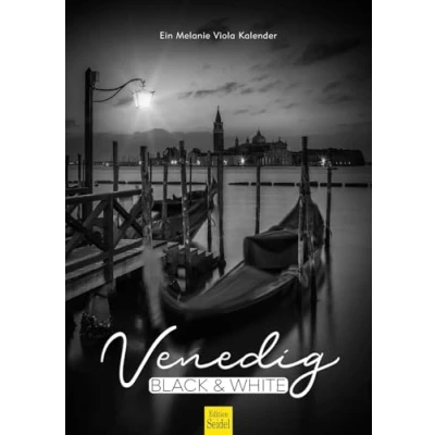 Abbildung von Edition Seidel Premium Kalender Venedig Black &amp; White 2025 Format DIN A3 Wandkalender Italien Markusplatz Canal Grande Santa Maria Rialtobrücke Gondeln Melanie Viola