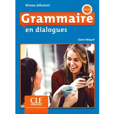 Abbildung von Grammaire en dialogues: Niveau débutant, 2ème édition. Schülerbuch + mp3 CD