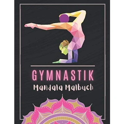 Abbildung von Gymnastik Mandala Malbuch: Buch Frauengymnastik Malbuch Mädchen ab 12 Jahre Färbung Von Zeichnungen Für Sport Kinder, Jugendliche, Frauen.