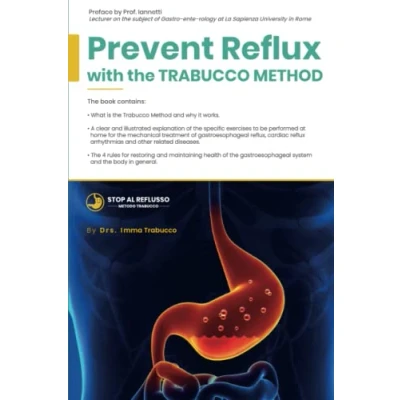 Abbildung von Stop reflux with the Trabucco Method: An integrated method for treating gastroesophageal reflux, hiatal hernia and related diseases