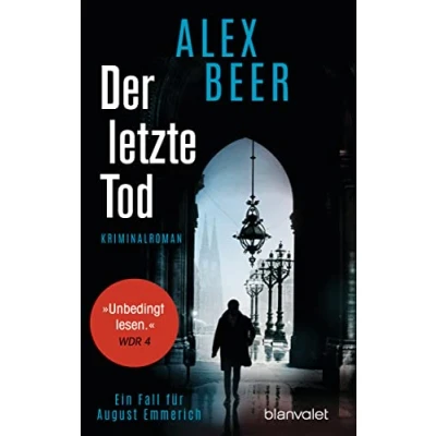 Abbildung von Der letzte Tod: Ein Fall für August Emmerich Kriminalroman (Die Kriminalinspektor Reihe, Band 5)