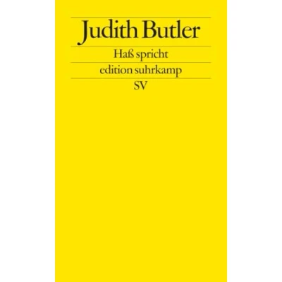 Abbildung von Haß spricht: Zur Politik des Performativen (edition suhrkamp)
