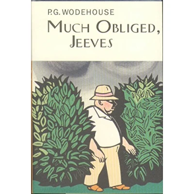 Abbildung von Much Obliged, Jeeves (Everyman&#039;s Library P G WODEHOUSE)