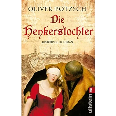 Abbildung von Die Henkerstochter: Teil 1 der Saga (Die Henkerstochter Saga, Band 1)