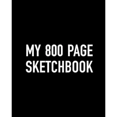 Abbildung von My 800 Page Sketchbook: The Biggest Sketch Book Ever