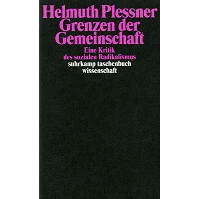 Abbildung von Grenzen der Gemeinschaft: Eine Kritik des sozialen Radikalismus (suhrkamp taschenbuch wissenschaft)