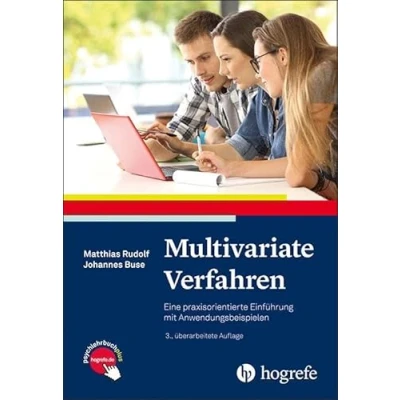 Abbildung von Multivariate Verfahren: Eine praxisorientierte Einführung mit Anwendungsbeispielen