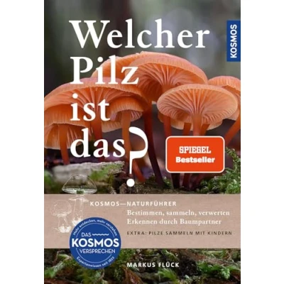 Abbildung von Welcher Pilz ist das?: Über 270 Pilzarten Mitteleuropas. Das Standardwerk für Pilzsammler erlaubt schnelle Orientierung.