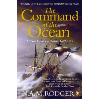Abbildung von the Command of Ocean: A Naval History Britain 1649 1815