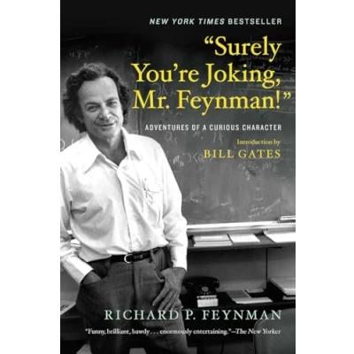 Abbildung von &quot;Surely You&#039;re Joking, Mr. Feynman!&quot;: Adventures of a Curious Character