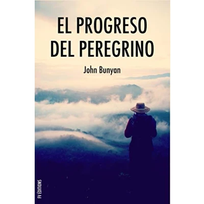Abbildung von el progreso del peregrino: Viaje de Cristiano a la Ciudad Celestial bajo símil un sueño