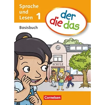 Abbildung von der die das Erstlesen 1. Schuljahr: Basisbuch Sprache und Lesen